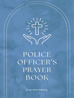 cover image of Police Officer's Prayer Book